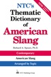 Ntc's Thematic Dictionary of American Slang