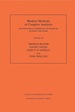 Modern Methods in Complex Analysis