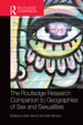 The Routledge Research Companion to Geographies of Sex and Sexualities