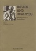 Ideals & Realities (1st Edition)