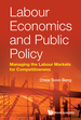 Labour Economics and Public Policy: Managing the Labour Markets for Competitiveness