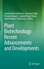 Plant Biotechnology: Recent Advancements and Developments