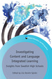 Investigating Content and Language Integrated Learning