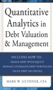 Quantitative Analytics in Debt Valuation & Management