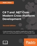 C# 7 and. Net Core: Modern Cross-Platform Development-Second Edition