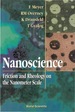 Nanoscience: Friction & Rheology on the..