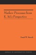 Markov Processes From K. It'S Perspective