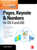 How to Do Everything: Pages, Keynote & Numbers for Os X and Ios