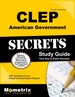 Clep American Government Exam Secrets Study Guide