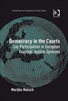 Democracy in the Courts: Lay Participation in European Criminal Justice Systems