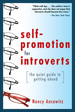 Self-Promotion for Introverts: the Quiet Guide to Getting Ahead