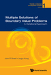 Multiple Solutions of Boundary Value Problems: a Variational Approach