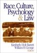 Race, Culture, Psychology, and Law