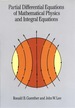 Partial Differential Equations of Mathematical Physics and Integral Equations