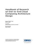 Handbook of Research on End-to-End Cloud Computing Architecture Design