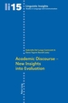 Academic Discourse New Insights Into Evaluation