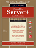 Comptia Server+ Certification All-in-One Exam Guide (Exam Sk0-004)