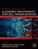 Immune Biology of Allogeneic Hematopoietic Stem Cell Transplantation