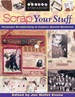 Scrap Your Stuff