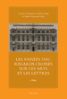 Les Annes 1540: Regards Croiss Sur Les Arts Et Les Lettres