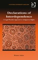 Declarations of Interdependence: a Legal Pluralist Approach to Indigenous Rights