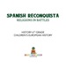 Spanish Reconquista: Religions in Battles-History 6th Grade | Children's European History