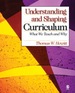 Understanding and Shaping Curriculum