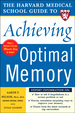 Harvard Medical School Guide to Achieving Optimal Memory
