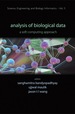 Analysis of Biological Data: a Soft Computing Approach