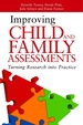 Improving Child and Family Assessments