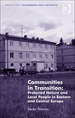 Communities in Transition: Protected Nature and Local People in Eastern and Central Europe