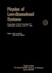 Physics of Low-Dimensional Systems-Proceedings of Nobel Symposium 73