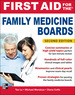 First Aid for the Family Medicine Boards, Second Edition