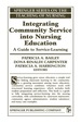 Integrating Community Service Into Nursing Education