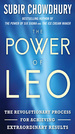 The Power of Leo: the Revolutionary Process for Achieving Extraordinary Results