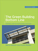 The Green Building Bottom Line (Greensource Books; Green Source)