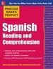 Practice Makes Perfect Spanish Reading and Comprehension