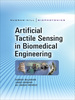 Artificial Tactile Sensing in Biomedical Engineering