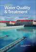 Water Quality & Treatment: a Handbook on Drinking Water