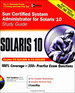 Sun Certified System Administrator for Solaris 10 Study Guide (Exams Cx-310-200 & Cx-310-202)