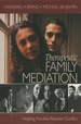 Therapeutic Family Mediation