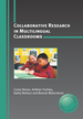 Collaborative Research in Multilingual Classrooms