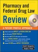 Pharmacy & Federal Drug Law Review: a Patient Profile Approach