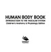 Human Body Book | Introduction to the Vascular System | Children's Anatomy & Physiology Edition
