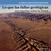 Lo Que Las Fallas Geolgicas Nos Ensean Sobre La Tierra (Investigating Fault Lines)