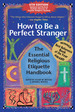 How to Be a Perfect Stranger (6th Edition)