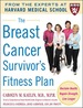 The Breast Cancer Survivor's Fitness Plan