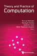 Theory and Practice of Computation: Proceedings of Workshop on Computation: Theory and Practice Wctp2014