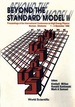 Beyond the Standard Model II-Proceedings of the International Conference on High Energy Physics