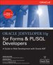 Oracle Jdeveloper 10g for Forms & Pl/Sql Developers: a Guide to Web Development With Oracle Adf